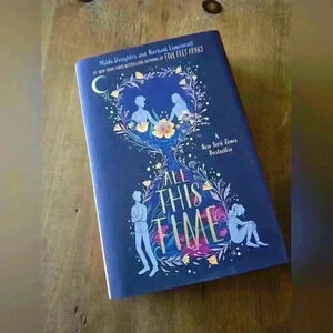 ALL THIS  TIME hardcover book by Mikki Daughtry and Rachel Lippincott